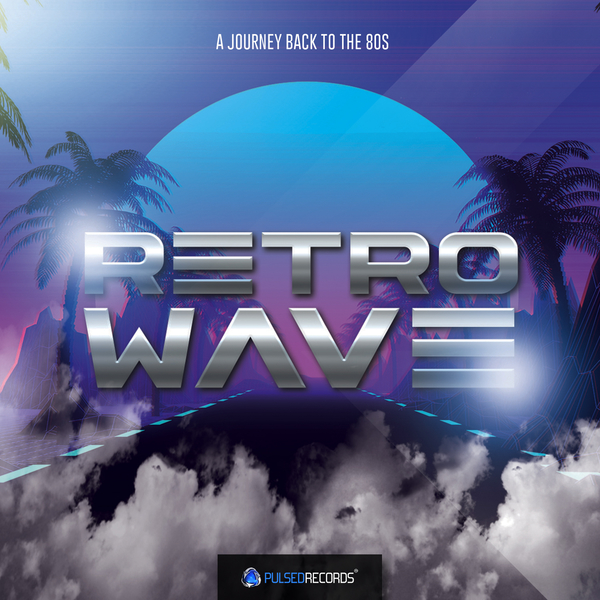 Pulsed Records – Retrowave A Journey Back To The 80s (MIDI, WAV)